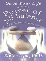 Save Your Life with the Power of pH Balance: How to Save Your Life, #1