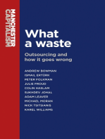 What a waste: Outsourcing and how it goes wrong