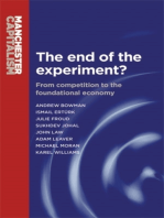 The end of the experiment?: From competition to the foundational economy