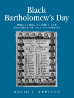 Black Bartholomew's Day: Preaching, polemic and Restoration nonconformity