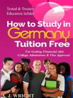 How to Study in Germany Tuition Free: Get Free Education, Admission & Visa Approval. Get Prepared for Studies at German Universities