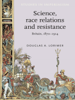 Science, race relations and resistance: Britain, 1870–1914
