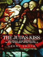 The Judas kiss: Treason and betrayal in six modern Irish novels