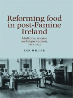 Reforming food in post-Famine Ireland: Medicine, science and improvement, 1845–1922