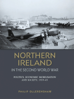 Northern Ireland in the Second World War: Politics, economic mobilisation and society, 1939–45
