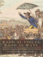 Radical voices, radical ways: Articulating and disseminating radicalism in seventeenth- and eighteenth-century Britain