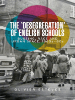 The 'desegregation' of English schools: Bussing, race and urban space, 1960s–80s