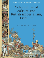 Colonial naval culture and British imperialism, 1922–67