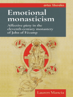 Emotional monasticism: Affective piety in the eleventh-century monastery of John of Fécamp