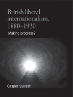 British liberal internationalism, 1880–1930: Making progress?