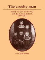 The cruelty man: Child welfare, the NSPCC and the State in Ireland, 1889–1956