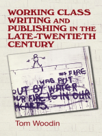 Working-class writing and publishing in the late twentieth century: Literature, culture and community