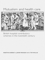 Mutualism and health care: Hospital contributory schemes in twentieth-century Britain