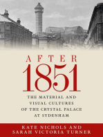 After 1851: The material and visual cultures of the Crystal Palace at Sydenham