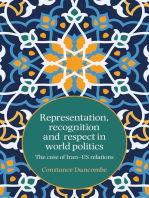 Representation, recognition and respect in world politics: The case of Iran-US relations