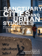 Sanctuary cities and urban struggles: Rescaling migration, citizenship, and rights