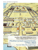 Mediterranean quarantines, 1750–1914: Space, identity and power