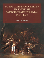 Scepticism and belief in English witchcraft drama, 1538–1681