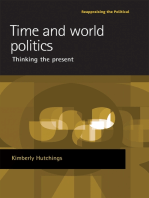 Time and world politics: Thinking the present