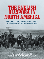 The English diaspora in North America: Migration, ethnicity and association, 1730s–1950s