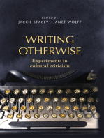 Writing otherwise: Experiments in cultural criticism