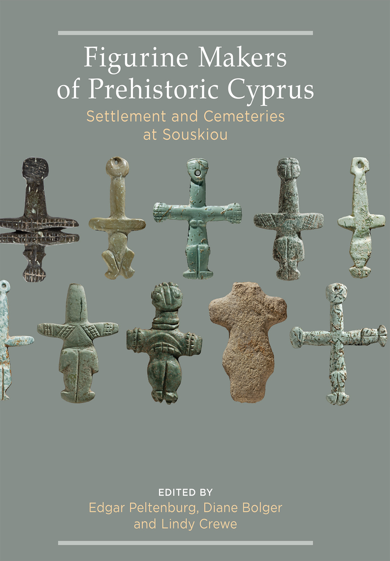 Leia Figurine Makers Of Prehistoric Cyprus On Line De Oxbow Books Livros