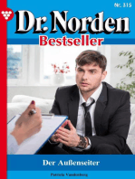Der Außenseiter: Dr. Norden Bestseller 315 – Arztroman
