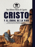 Cristo y el Árbol de la Vida.: Beneficios de la Lectura de la Sagrada Biblia y Libros de Santos para las almas que desean conocer al Espíritu Santo. (Español/Spanish)