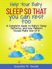 Help your Baby Sleep So That You Can Rest Too! A Complete Guide to Baby ...
