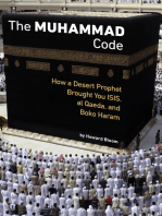 The Muhammad Code: How a Desert Prophet Brought You ISIS, al Qaeda, and Boko Haram