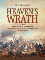 Heaven’s Wrath: The Protestant Reformation and the Dutch West India Company in the Atlantic World