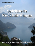 Spirituelle Rückführungen: Verstand versus Emotionen?