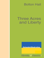 Three Acres and Liberty