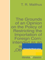 The Grounds of an Opinion on the Policy of Restricting the Importation of Foreign Corn