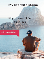 My life with stoma: My new life begins