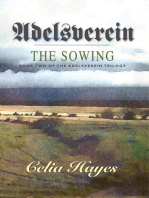 Adelsverein - The Sowing: The Adelsverein Trilogy, #2
