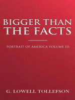 Bigger Than The Facts: Portrait of America, #3
