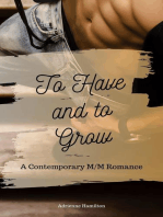 To Have and to Grow