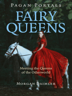 Pagan Portals - Fairy Queens: Meeting The Queens Of The Otherworld