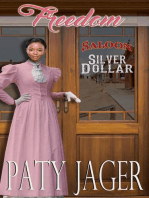 Freedom: Silver Dollar Saloon, #3