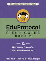 The EduProtocol Field Guide Book 2: 12 New Lesson Frames for Even More Engagement