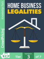 Home Businesses Legalities: Get All The Support And Guidance You Need To Be A Success At Understanding The Legalities Of Business!