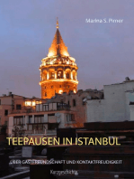Teepausen in Istanbul: Über Gastfreundschaft und Kontaktfreudigkeit