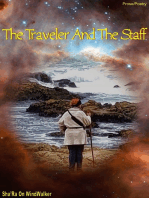 The Traveler And The Staff