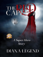 The Red Cape: Revved Up Fairy Tales, #2