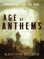 Age Of Anthems: Triumphant Are The True