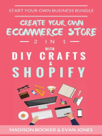 Start Your Own Business Bundle: 2 in 1: Create Your Own Ecommerce Store With DIY Crafts & Shopify