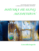 Ishvara Healing Meditation: L'arte della longevità