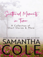 Scattered Moments in Time