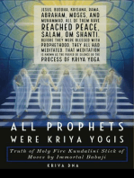 All Prophets were Kriya Yogis